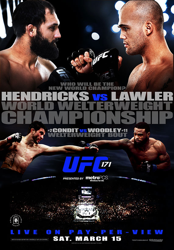 UFC 171: Hendricks vs. Lawler <a href='../event/UFC-Silva-vs-Irvin'>UFC </a>171: Hendricks vs. Lawler