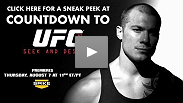 See a preview to Countdown to UFC&reg; 87: Seek and Destroy