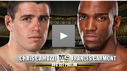 Francis Carmont, compagno di squadra di Georges St-Pierre, &egrave; performer versatile che &egrave; solito finire i colleghi sia in piedi che a terra. Questo pu&ograve; spaventare alcuni ma l'allievo del The Ultimate Fighter Chris Camozzi non si spaventa facilmente.