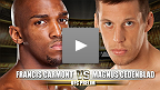 UFC&reg; on FUEL TV プレリム: フランシス・カーモントvsマグナス・セデンブラド