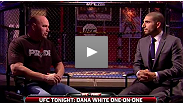 Brash and brazen UFC President Dana White sat down with UFC Tonight analyst Ariel Helwani to expose the truth behind the ill-fated UFC 151 card.