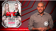 UFC 초대 밴텀급 여성 챔피언 론다 로우시와 도전자 리즈 카무치와 격돌한다. 한편 댄 헨더슨은 라이트헤비급 타이틀샷을 두고 료토 마치다와 맛붙는다.