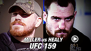 Hard-nosed lightweights Jim Miller and Pat Healy are ready to put on a show at UFC 159, and move one step higher on the 155-pound division ladder.