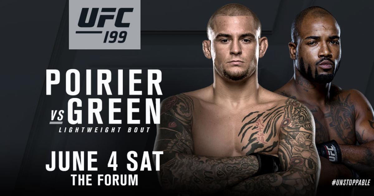 Poirier vs. Green Set for UFC 199