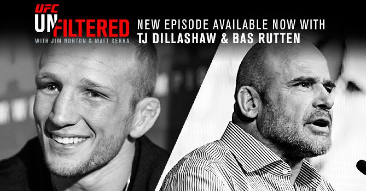 UFC Unfiltered: Bas Rutten and TJ Dillashaw