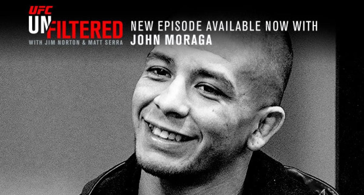 UFC Unfiltered: Moraga joins the podcast