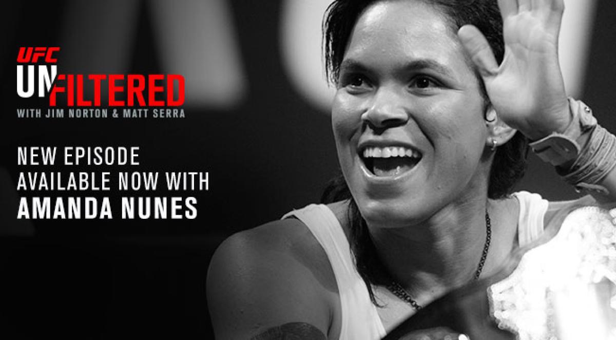 UFC Unfiltered Episode: Amanda Nunes