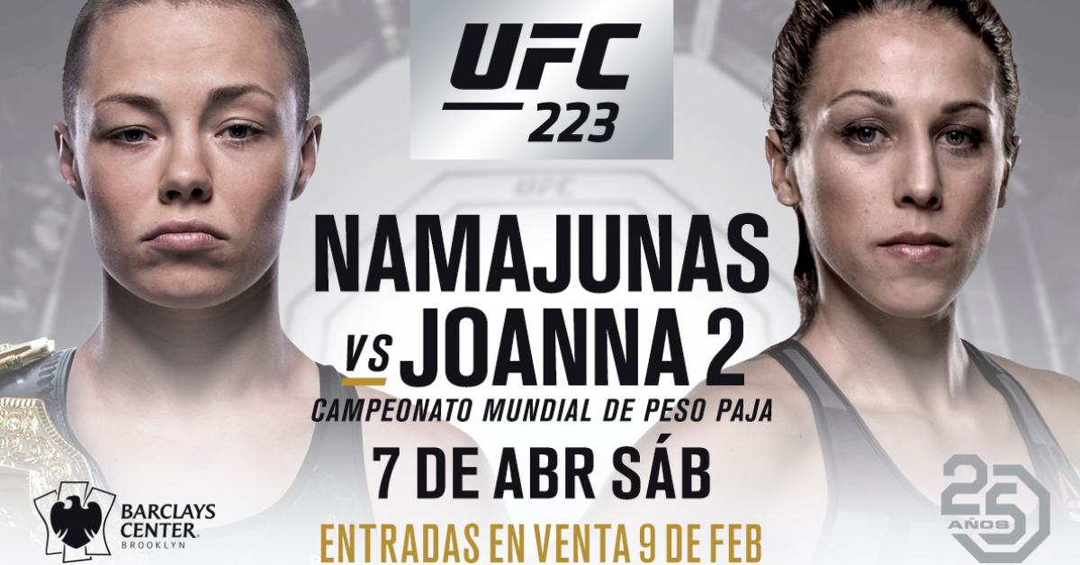 Rose Namajunas vs Joanna Jedrzejczyk II Revancha En UFC 223 UFC ® News