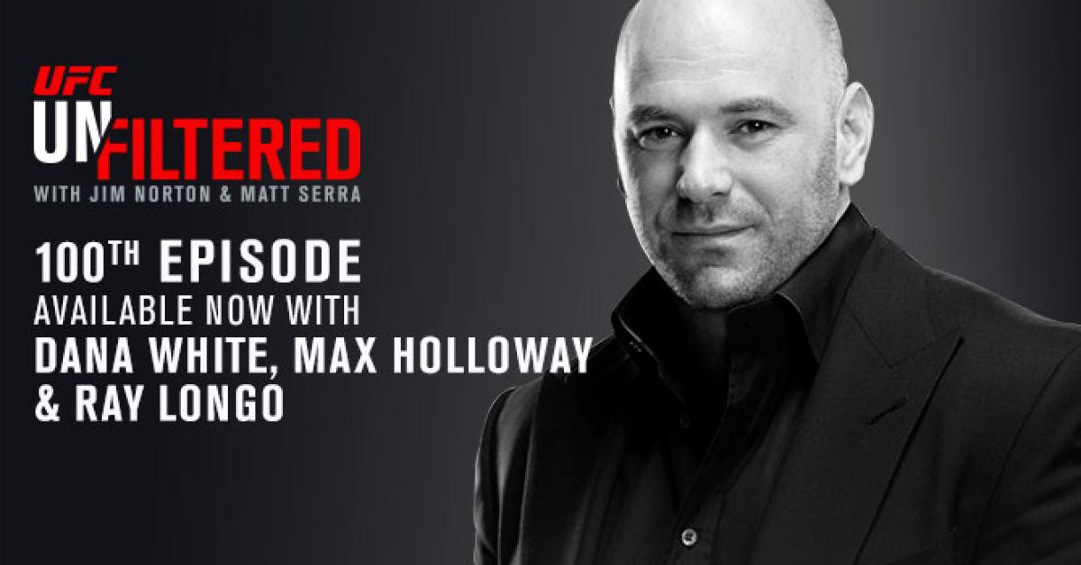 UFC Unfiltered: Dana White, Max Holloway and Ray Longo
