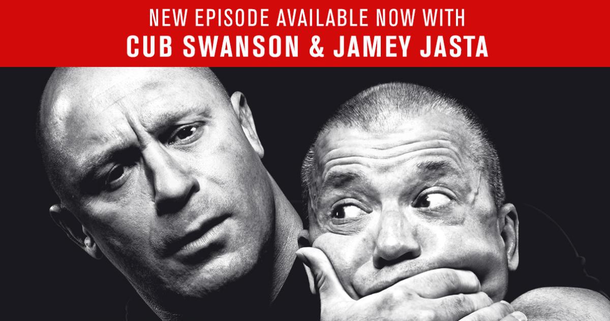 UFC Unfiltered: Cub Swanson & Jamey Jasta