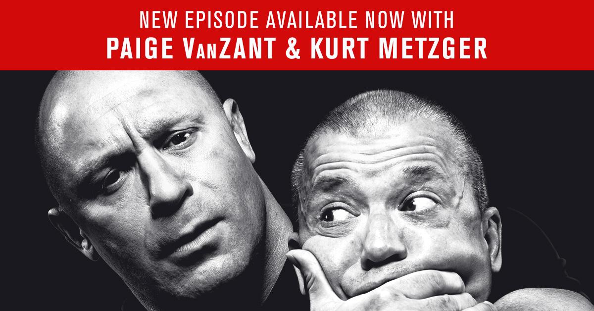 UFC Unfiltered: Paige VanZant; Kurt Metzger