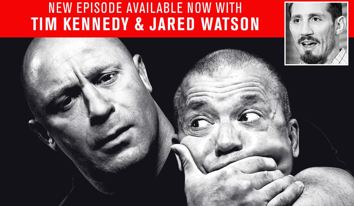 UFC Unfiltered: Tim Kennedy and Jared Watson