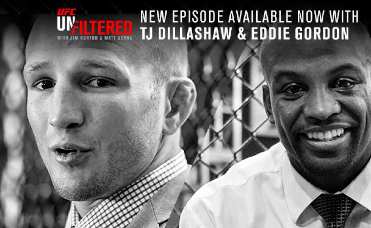 UFC Unfiltered: TJ Dillashaw and Eddie Gordon